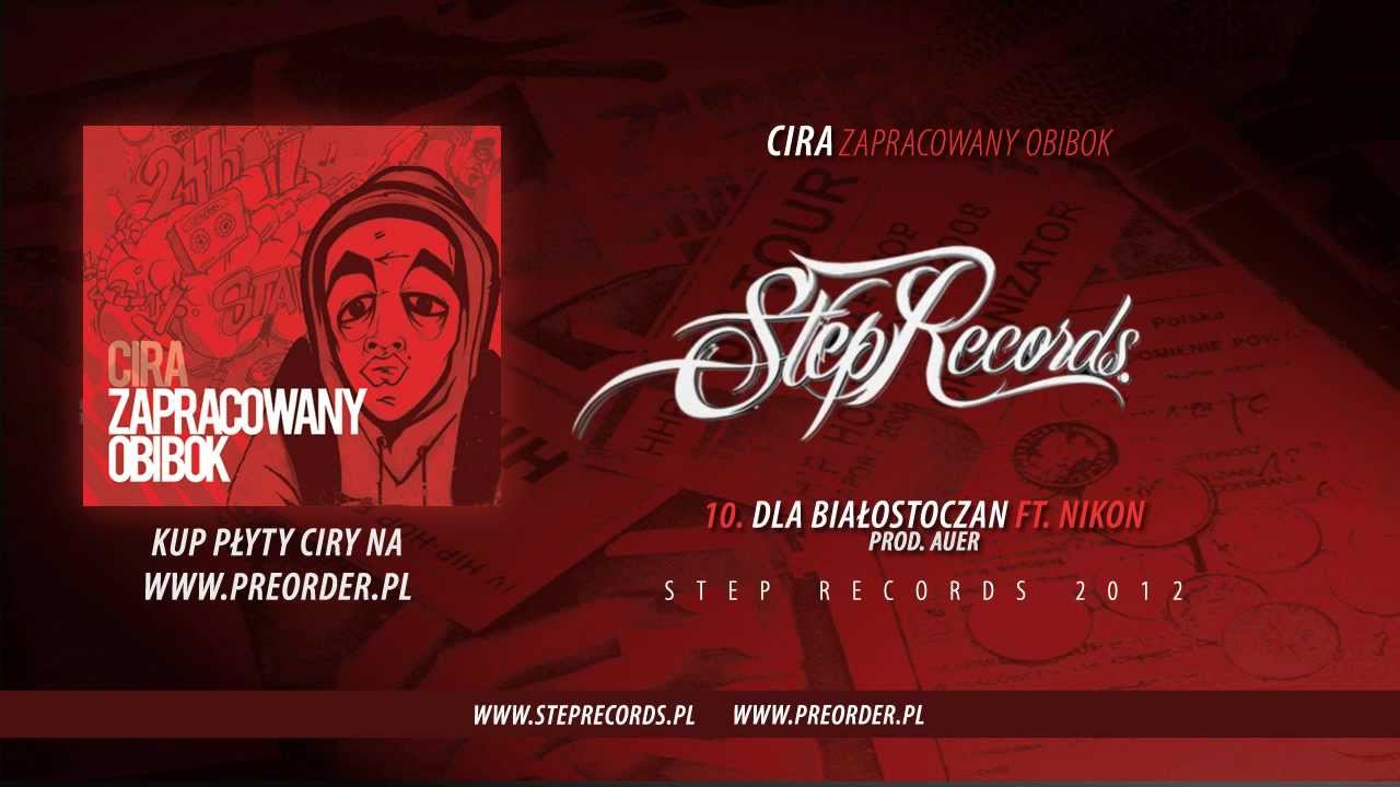 Cira ft. Nikon - Dla Białostoczan