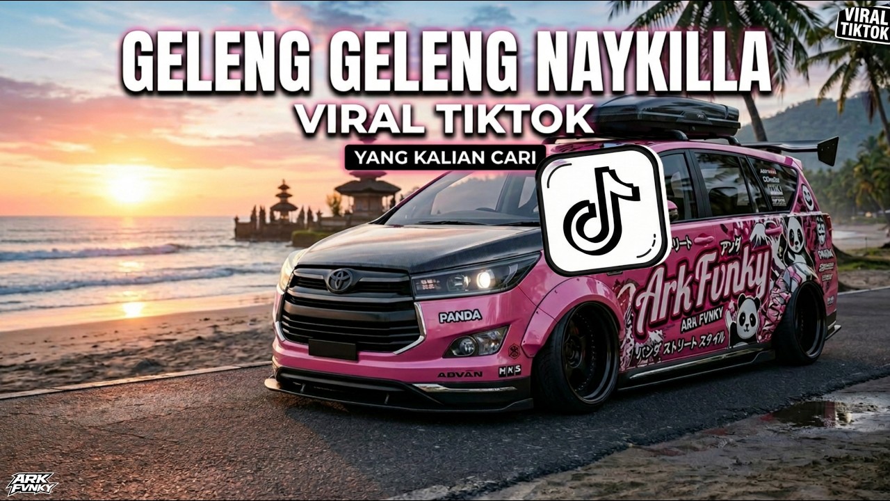 DJ GELENG GELENG NAYKILLA ELART REMIX FULL SONG VIRAL TIKTOK