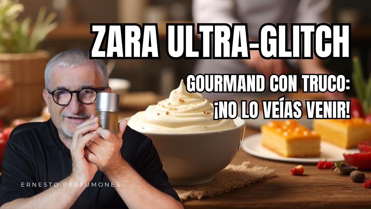 ZARA ULTRA GLITCH DYSTOPIA: ¡UN GOURMAND CON TRUCO QUE NO VEIAS VENIR! #perfume #perfumones