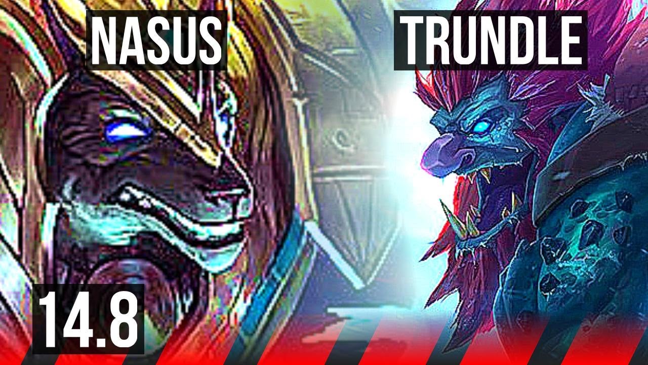 NASUS vs TRUNDLE (TOP) | 4/0/6, 300+ games | NA Master | 14.8