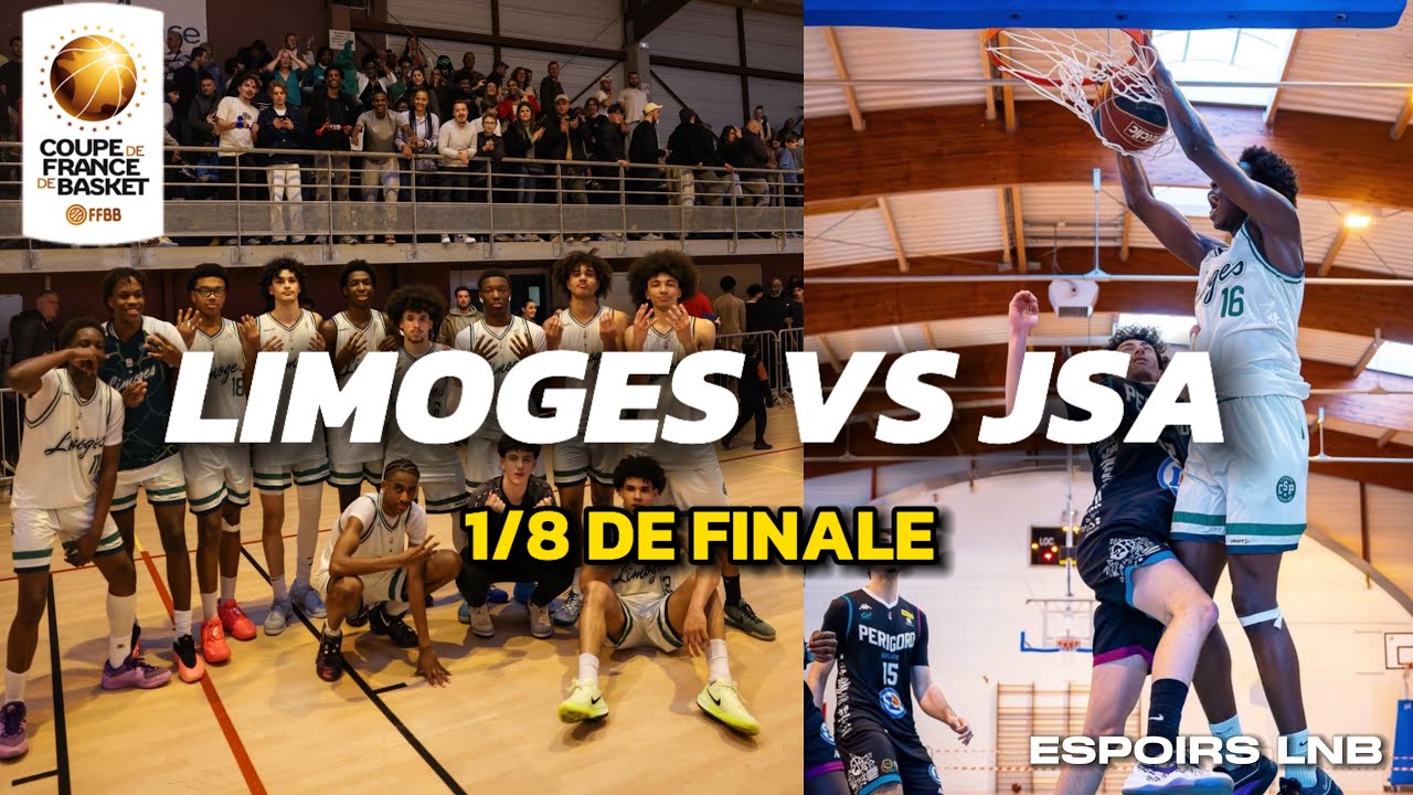 LIMOGES VS JSA | COUPE DE FRANCE U18 | Un duel intense pour les 1/4 de finale 🍿🏆