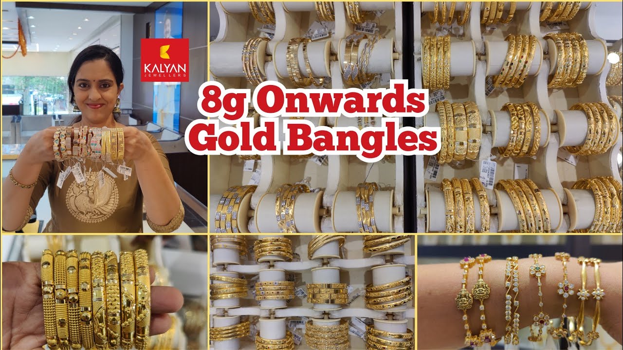 8g Onwards Gold Bangles Light Weight Daily wear, Fancy, Wedding, Reception Bangles Kalyan Jewellers