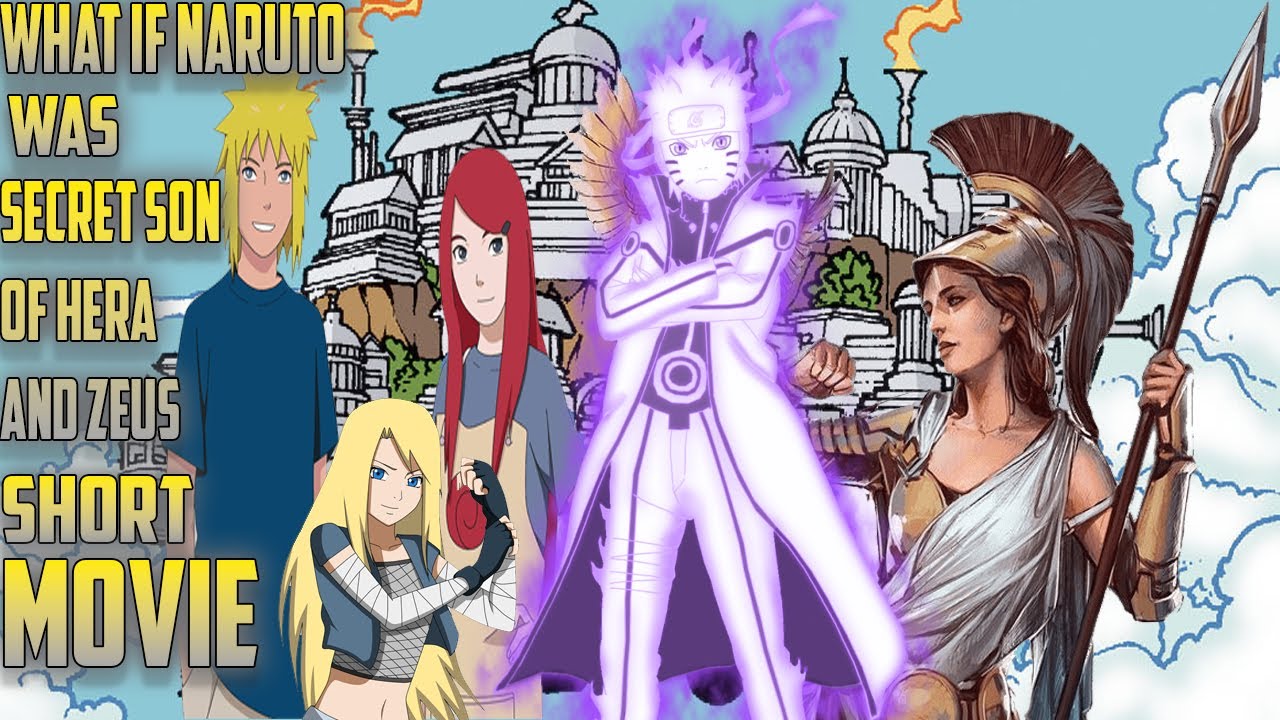 What If Naruto Was Secret Son Of Hera and Zeus Short Movie