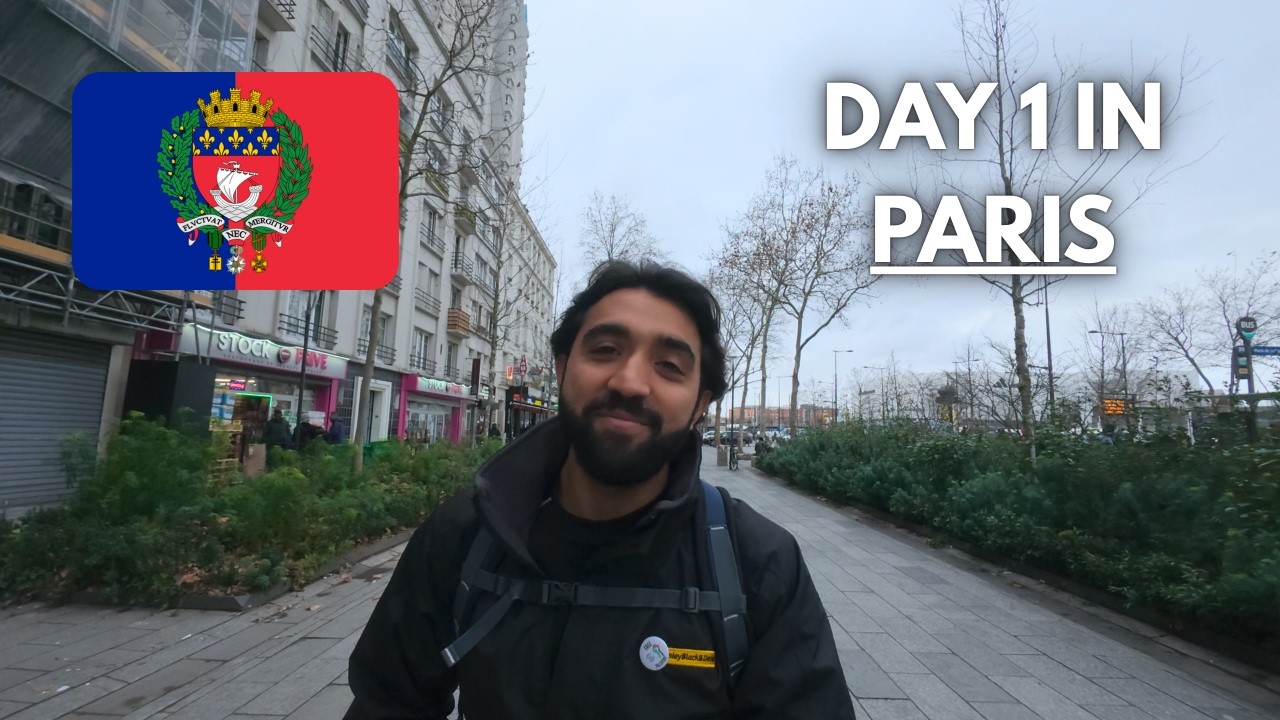 Life in Paris | First day in Paris