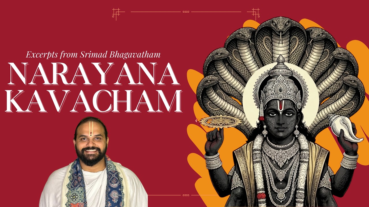 Narayana Kavacham (S6A8) | Excerpts from Srimad Bhagavatham by #muralidharadas #ramakrupadarbar