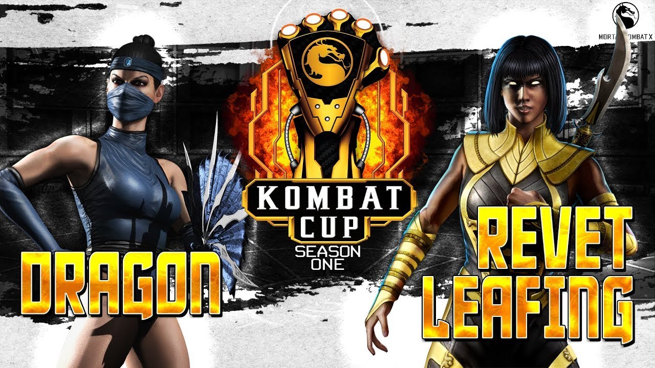 REVETLEAFING V DRAGON | KOMBAT CUP 2016 | WEEK 7 TOP 8 | SEASON 1 | MKX