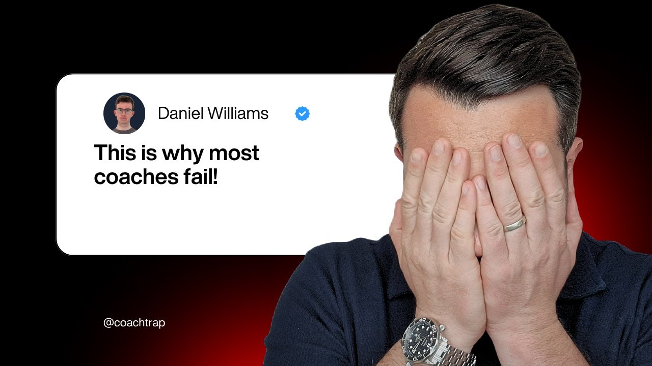 Why Most Coaches Fail