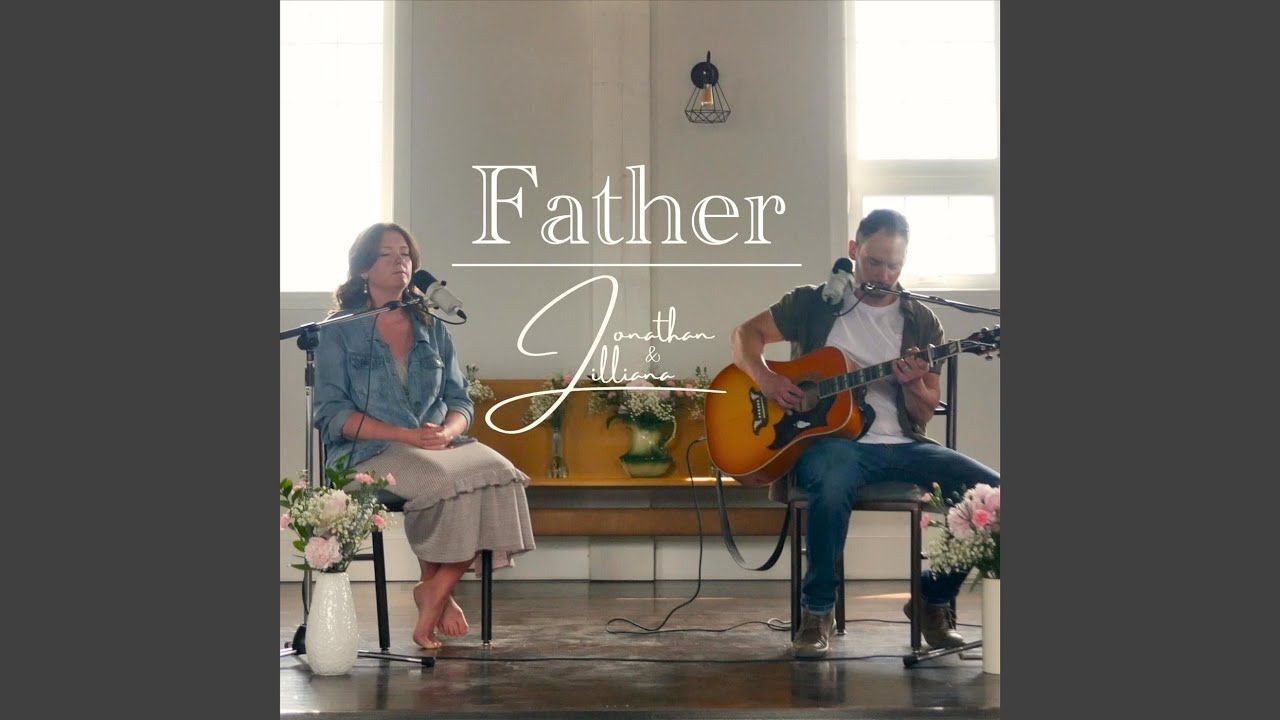 Father (Unfailing Love) [Live]