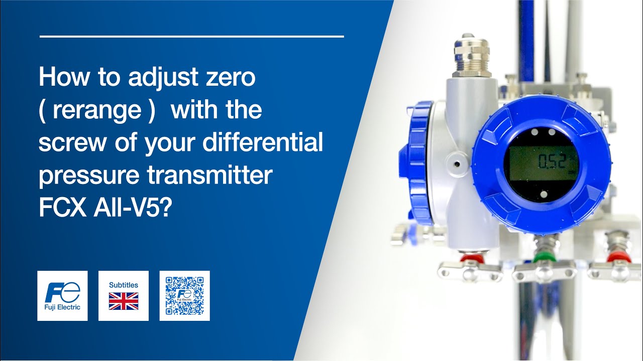 How to adjust zero (rerange) with the screw of your differential pressure transmitter FCX-All-V5 ?