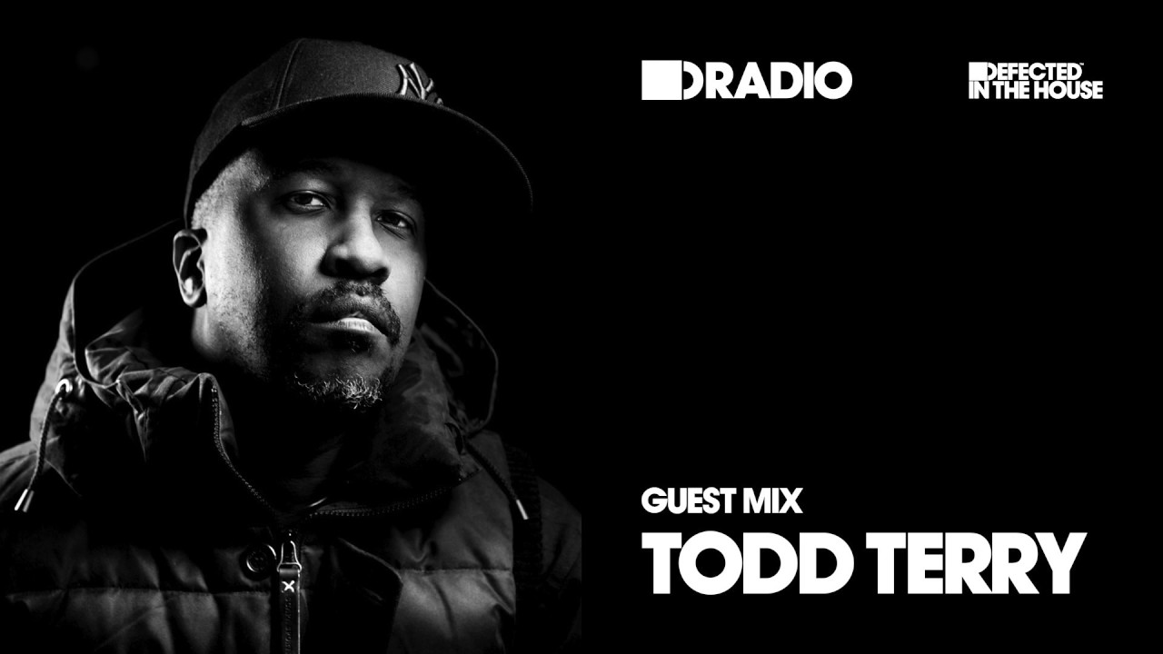 Defected In The House Radio Show: Guest Mix by Todd Terry - 28.04.17