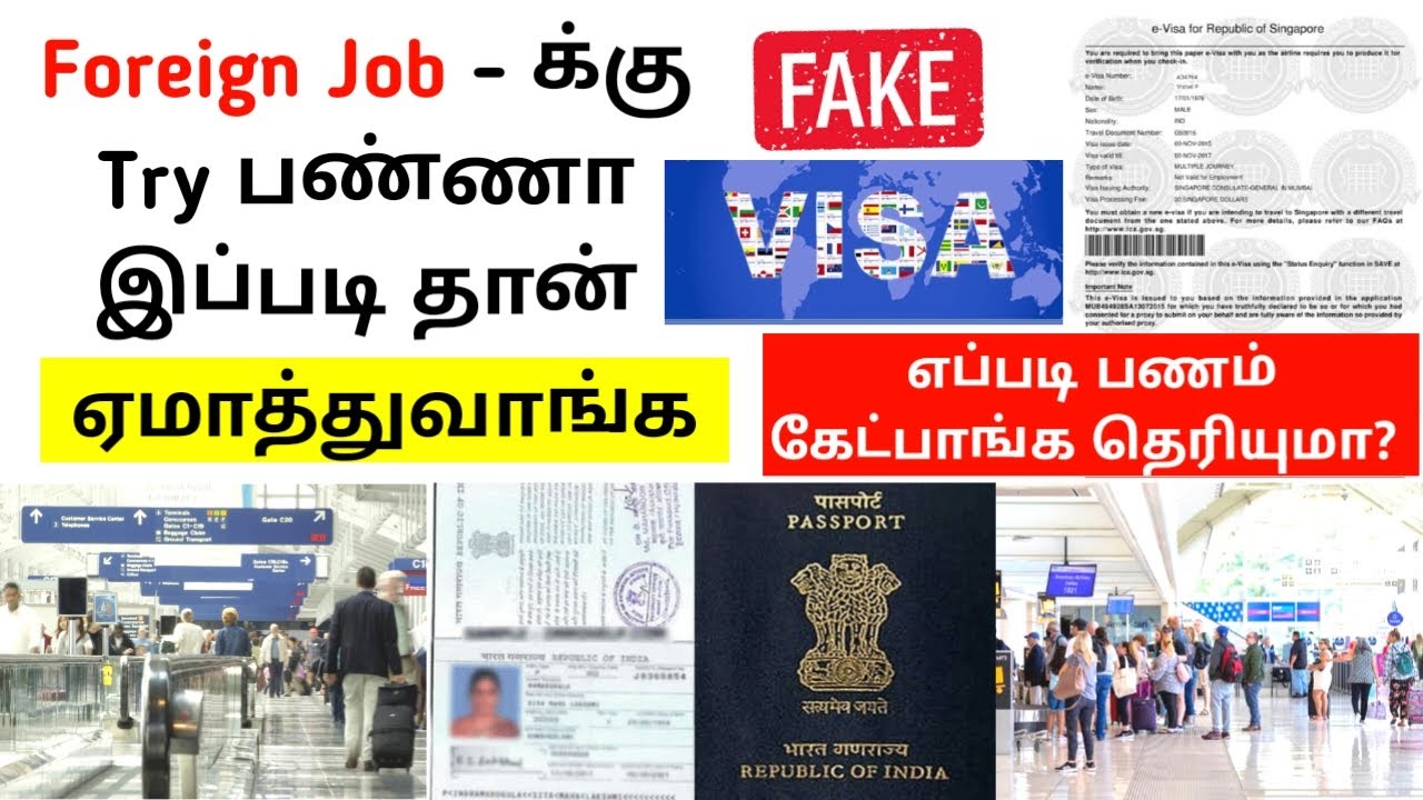How to Find Fake Visa Foreign jobs in tamil singapore jobs