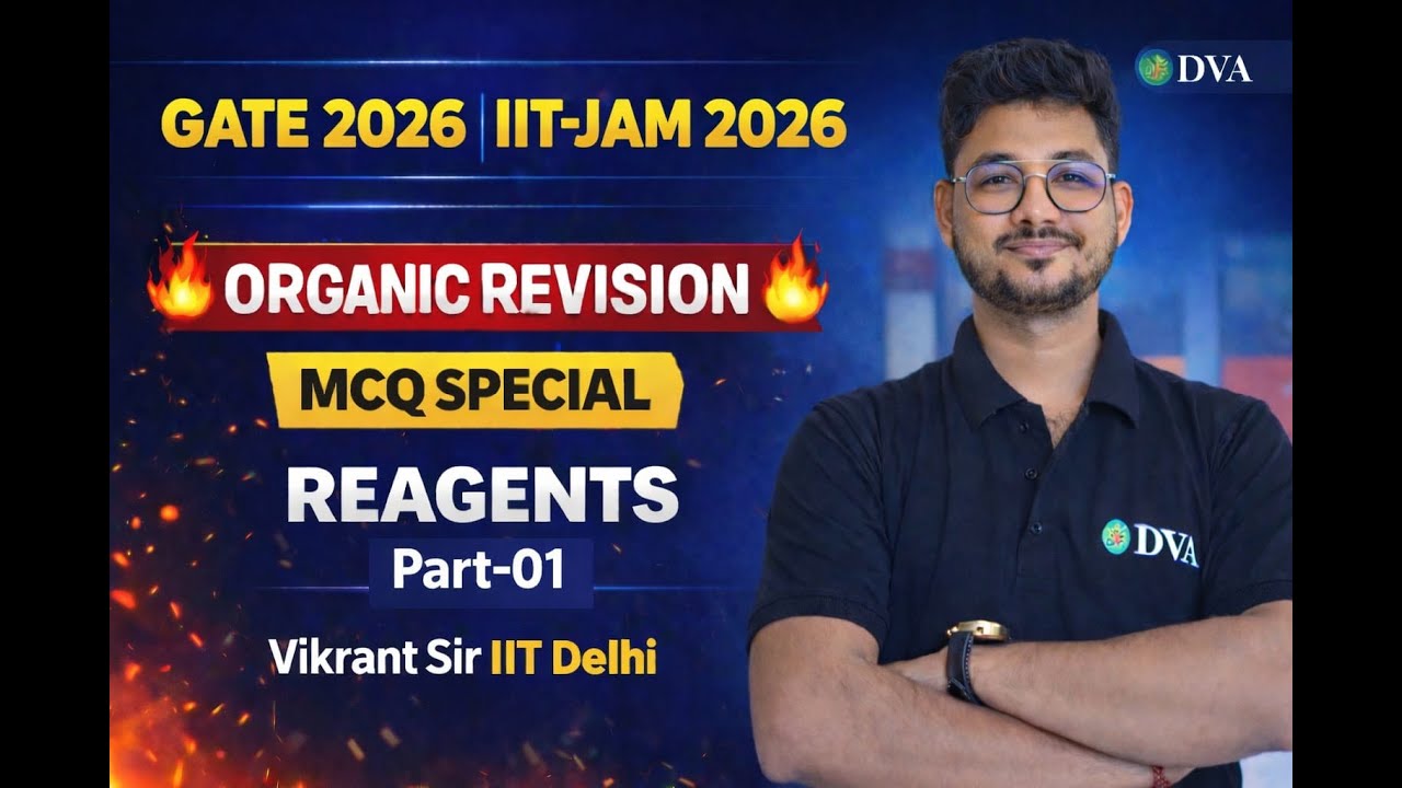 GATE-2026 & JAM-2026 | REAGENTS (PART-01)| QUESTIONS PRACTICE | BY VIKRANT SIR
