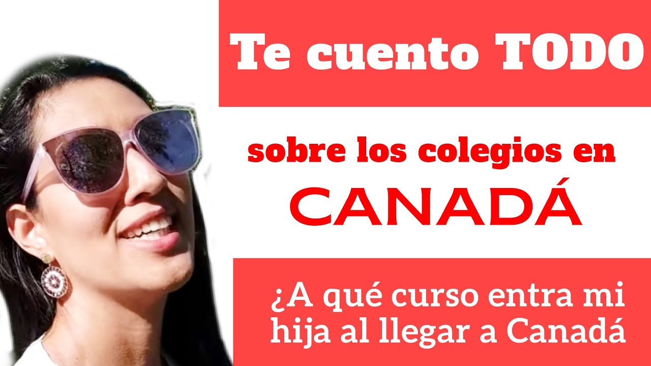 👉¿Como funcionan los COLEGIOS en Canadá🇨🇦? Sistema educativo en QUEBEC🤗 FAMILIA EN Canadá