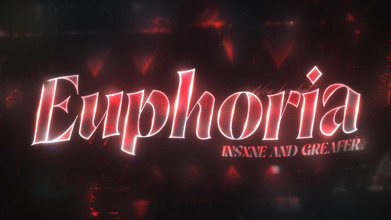 [New Hardest] EUPHORIA 100% | Geometry Dash