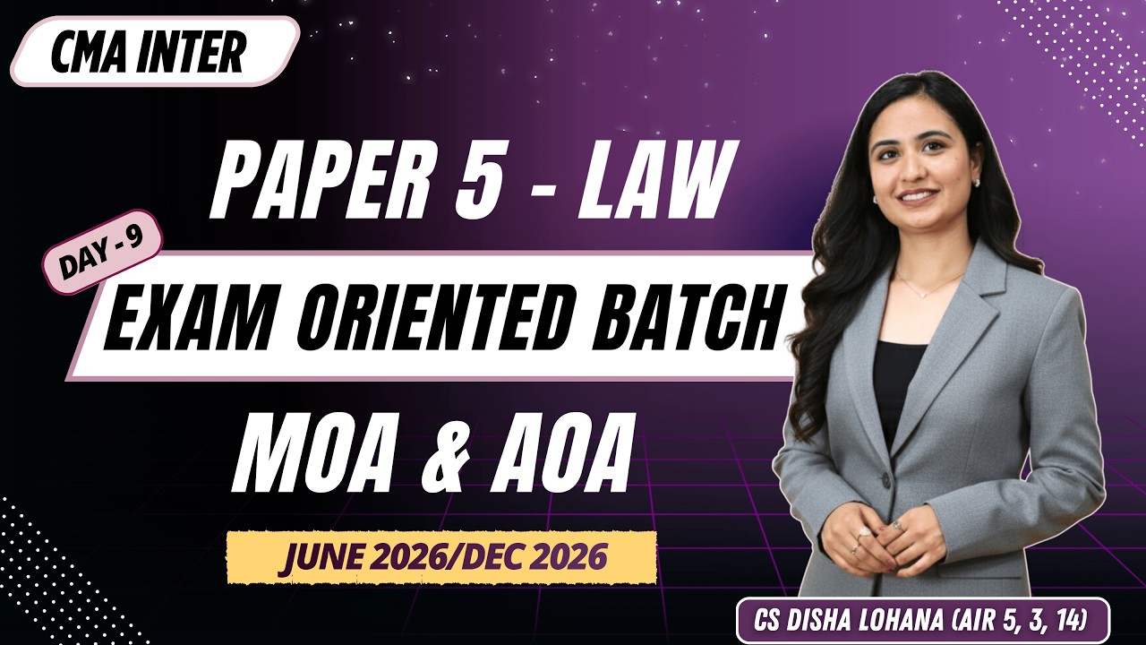 CMA Inter LAW | Free Exam Oriented Batch | Types of Companies | Day 9 | CS Disha Lohana