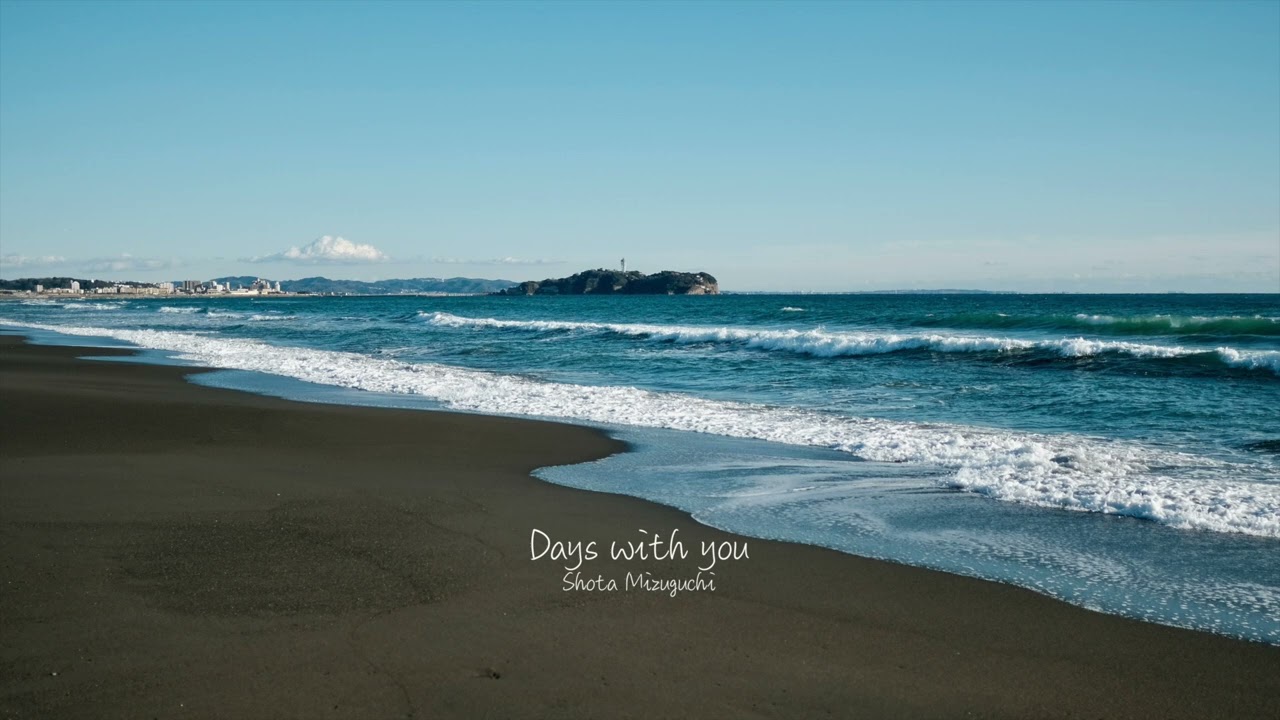 【Days with You / Shota Mizuguchi】