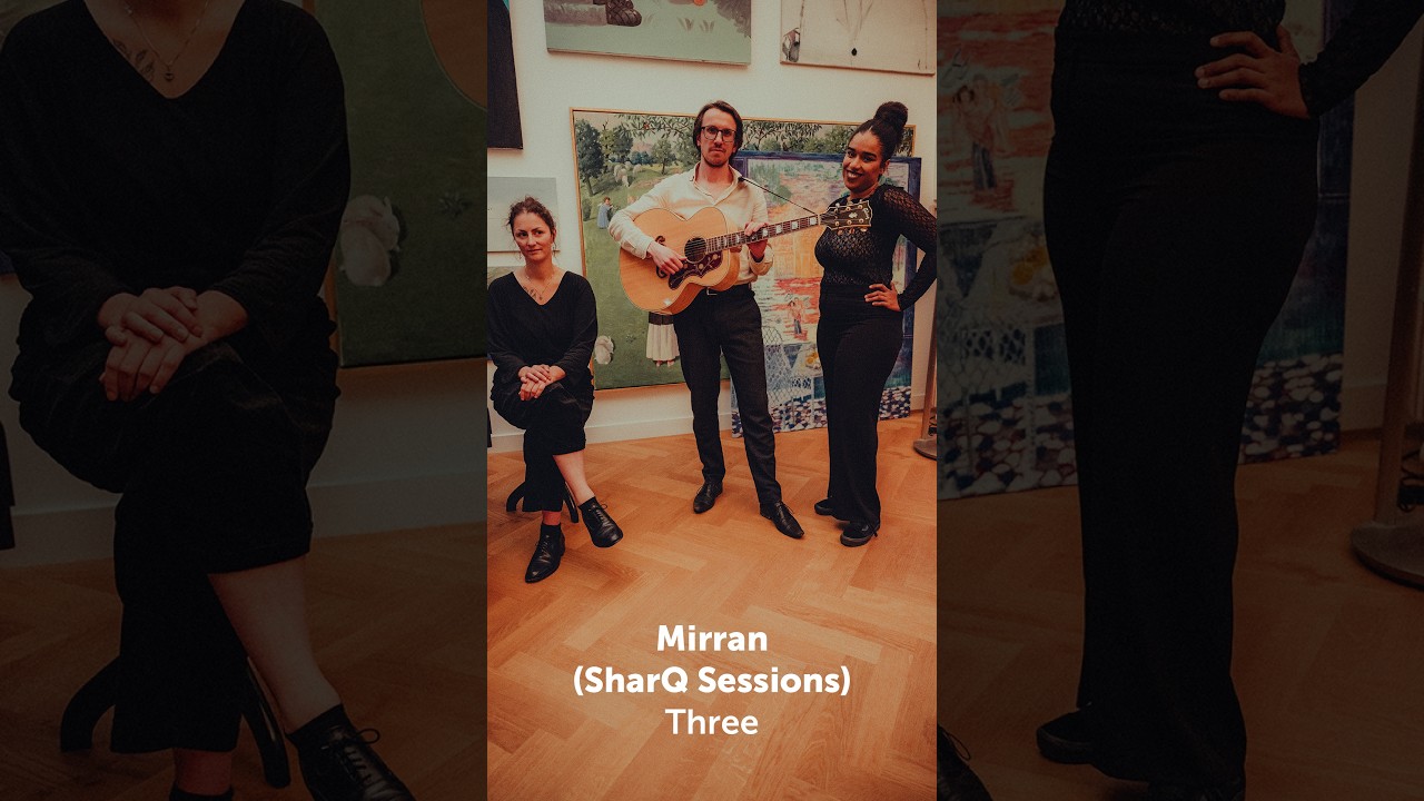 Mirran - Three (SharQ Sessions) #story #sharqsessions