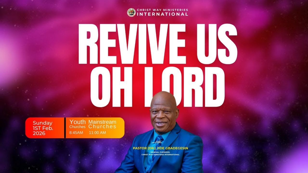 REVIVE US OH LORD  // 1ST FEBRUARY, 2026