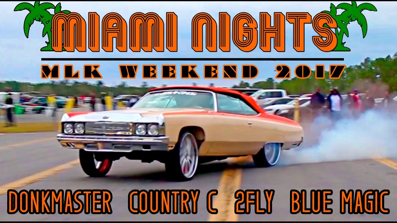 MIAMI NIGHTS : MLK 2017 - DONKMASTER VS BLUE MAGIC, COUNTRY C VS 2FLY