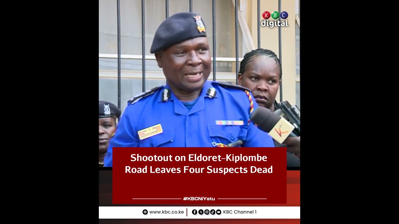 Police gun down four armed robbery suspects in Uasin Gishu