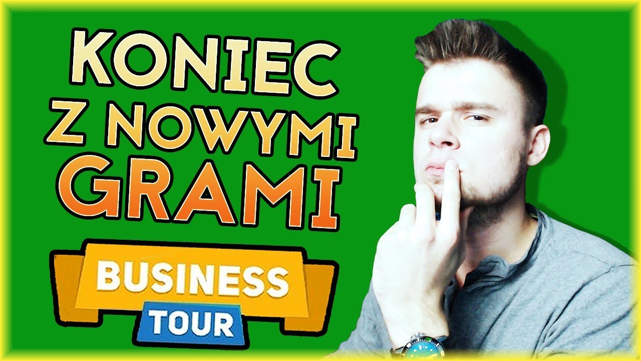 ZMIANY NA KANALE: KONIEC Z NOWYMI GRAMI | Business Tour [#70] (W: Alien, Plaga, Diabeuu) | BLADII