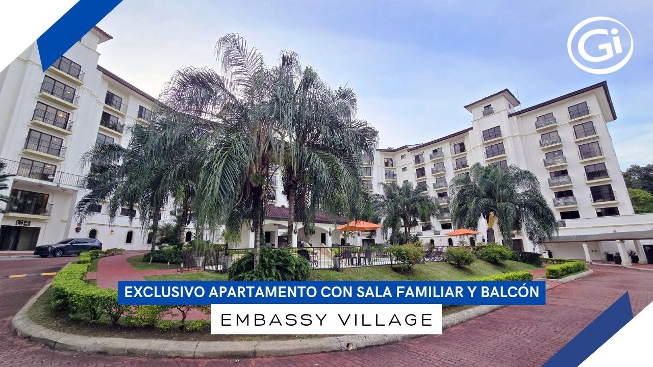 🔝🌳 Moderno apartamento con  3 balcones panorámicos y sala familiar 📍Embassy Village
