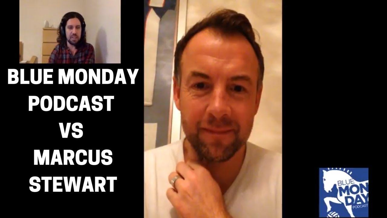 Blue Monday Podcast Special - Marcus Stewart Interview