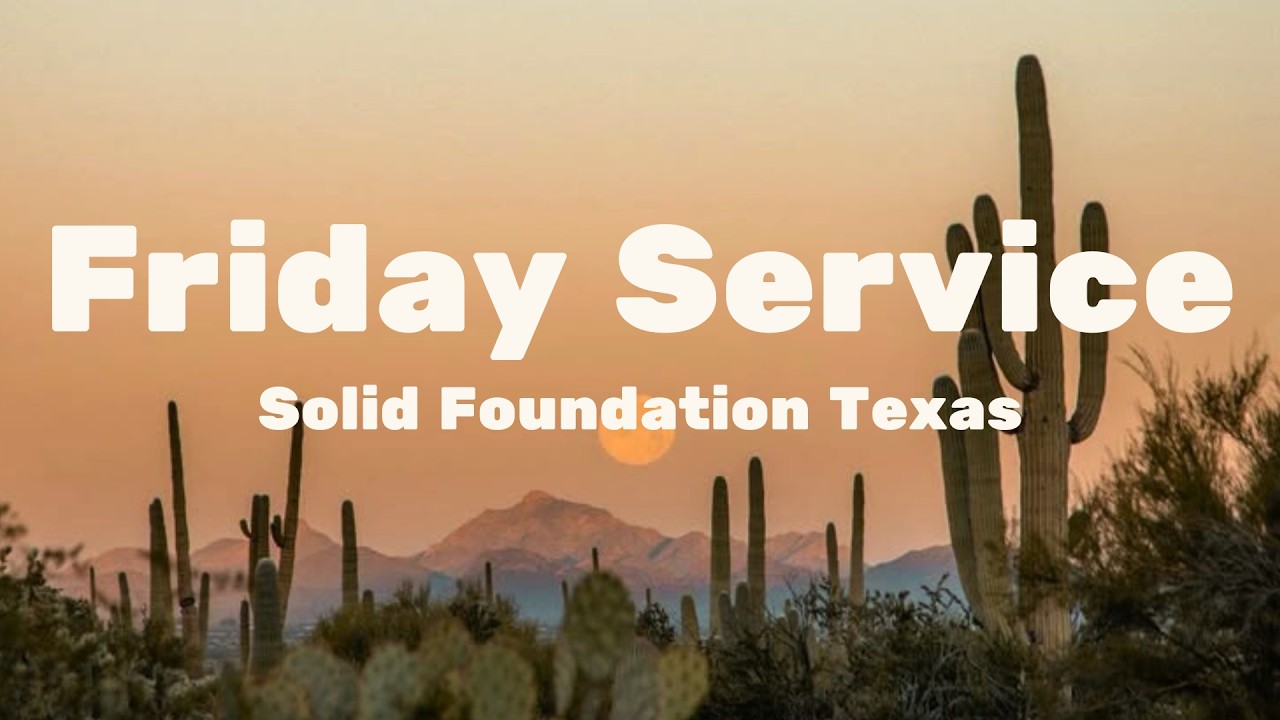 2.20.26 | Solid Foundation Texas