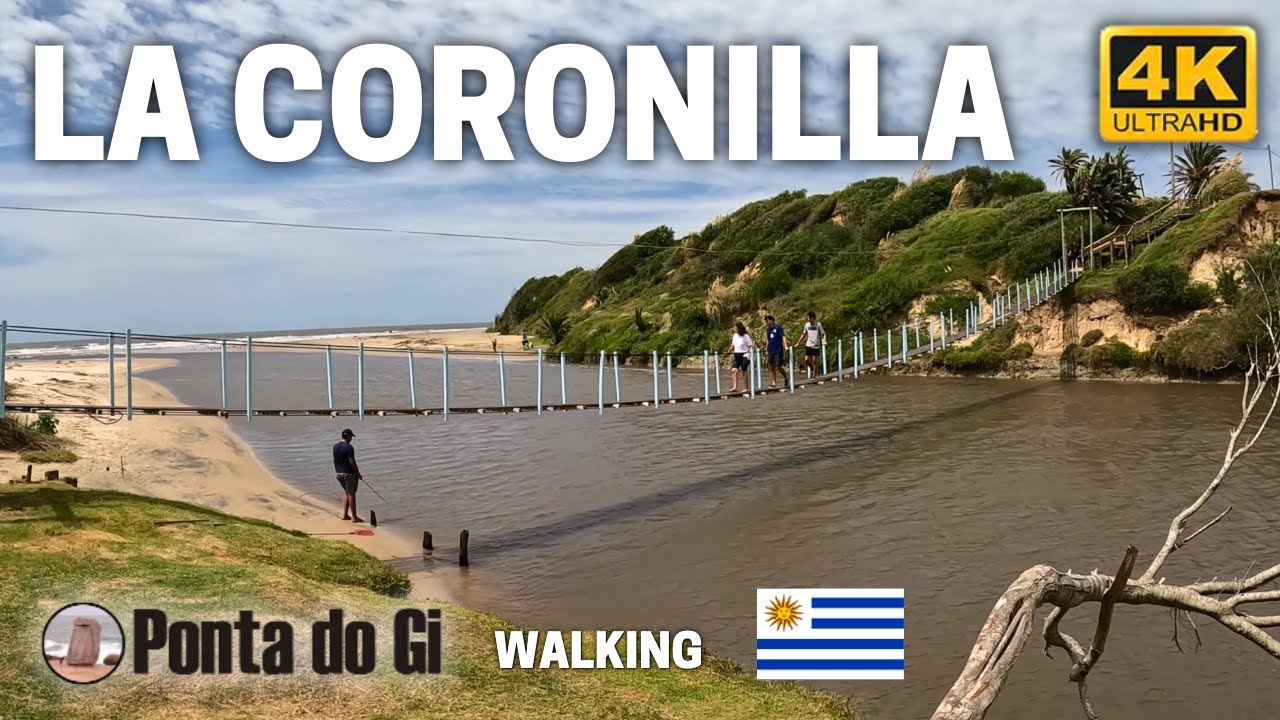 LA CORONILLA 4k La Magia del CLÁSICO de la COSTA de ROCHA -URUGUAY #walking TOUR VIRTUAL verano 2025