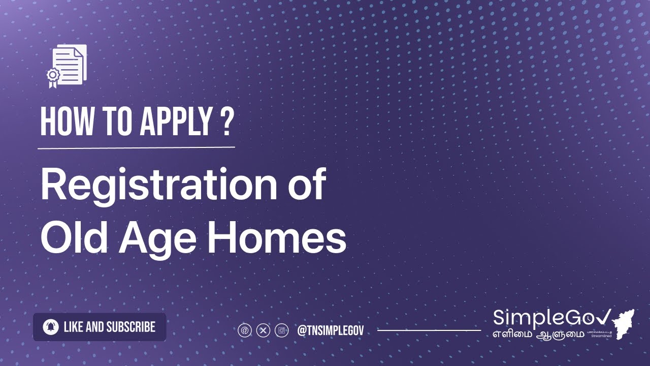 Registration of Old Age Homes - How to apply?