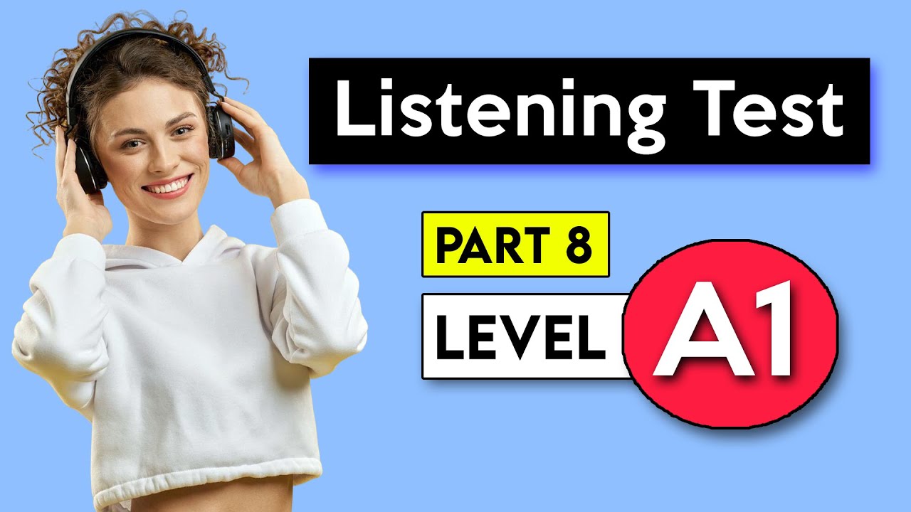 A1 Listening Test - Part 8 | English Listening Test