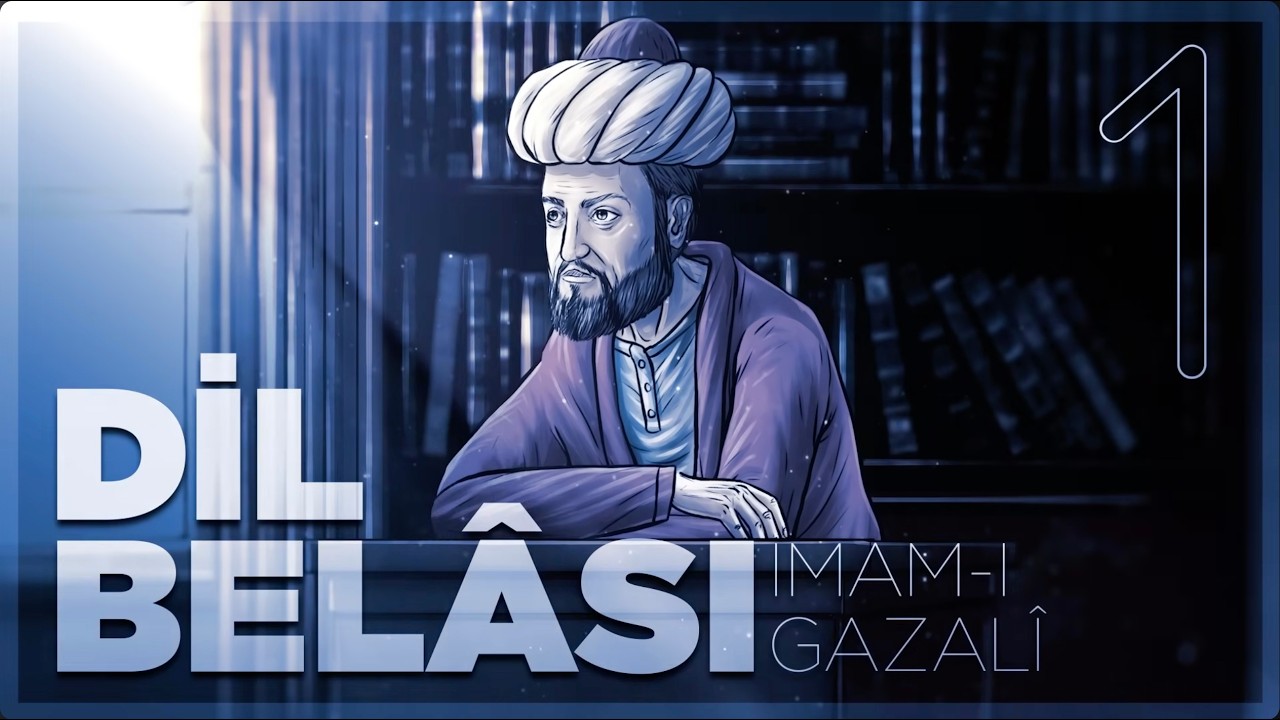 Dil Belası - İmam Gazali - Sesli kitap - 1. Bölüm