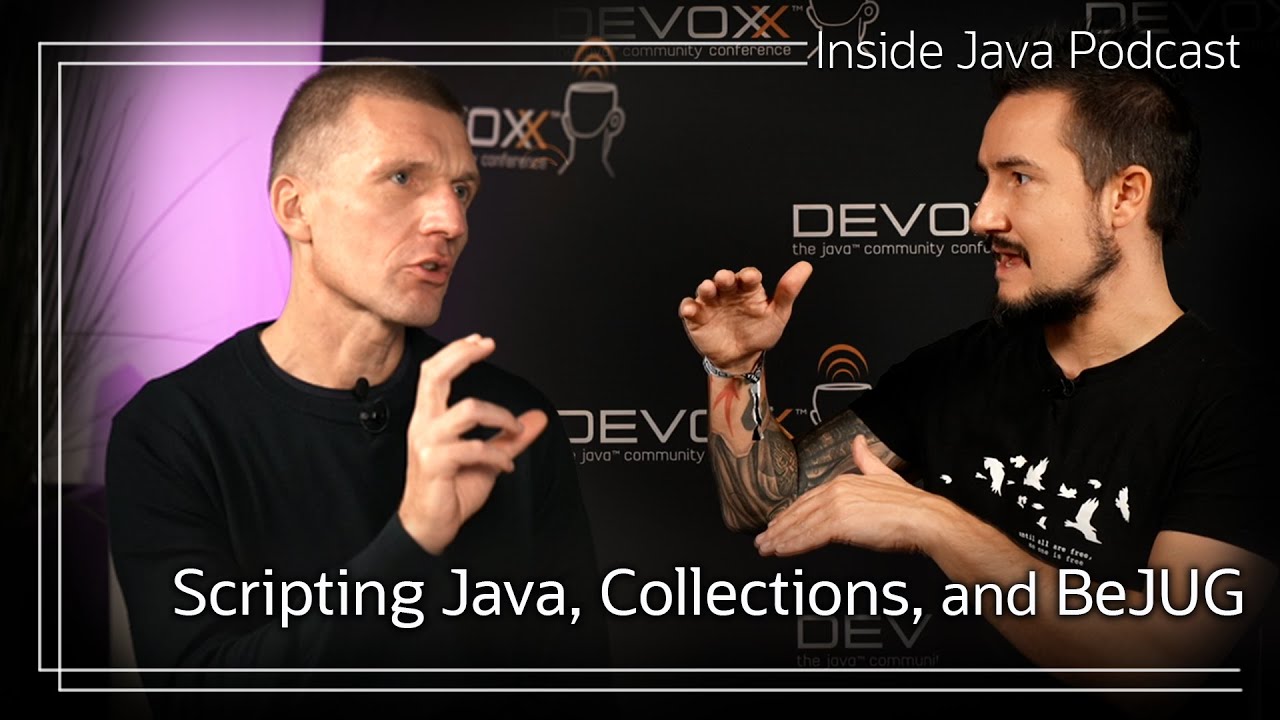 Scripting Java, Collections & Generics, BeJUG - Inside Java Podcast 44
