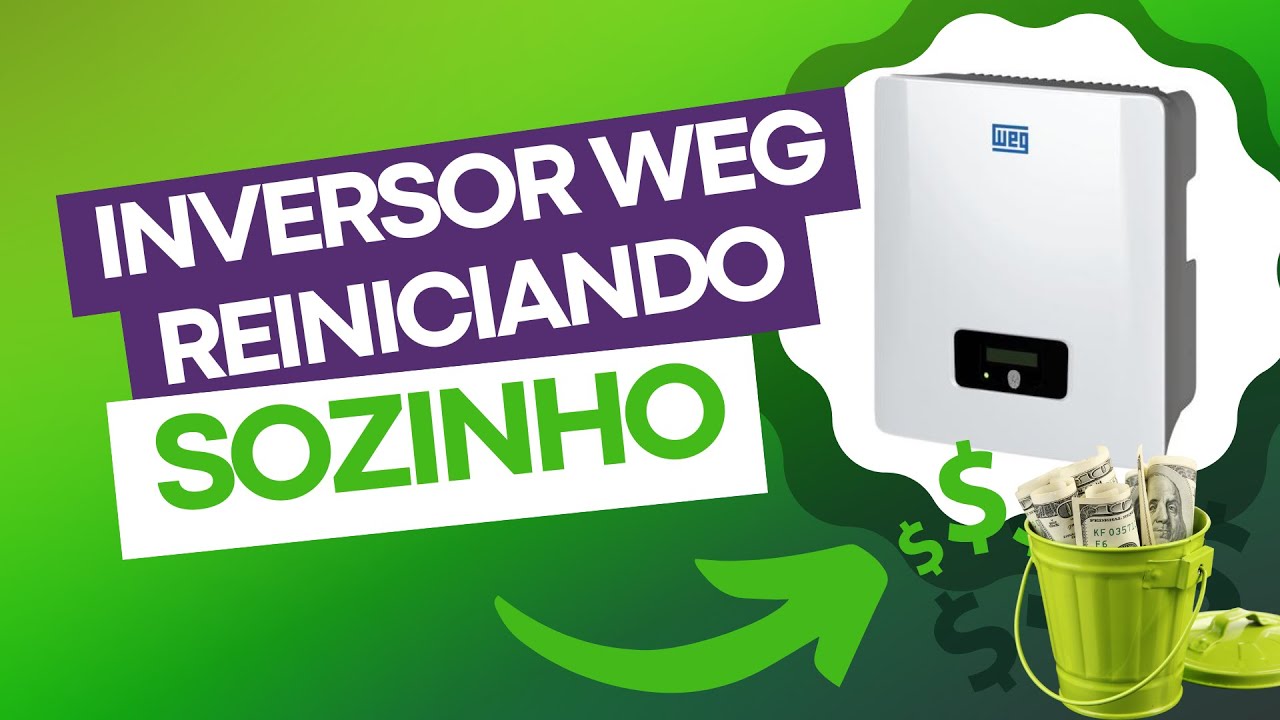 INVERSOR WEG REINICIANDO