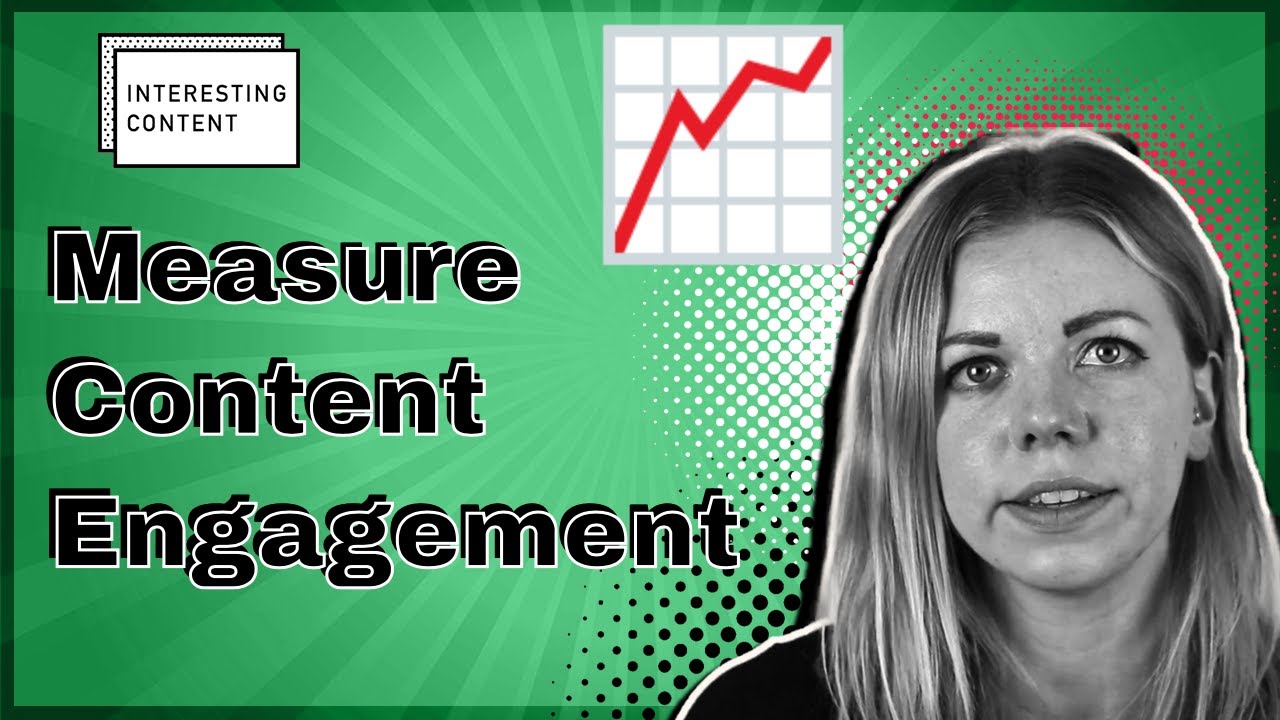 How do you measure Content Engagement?