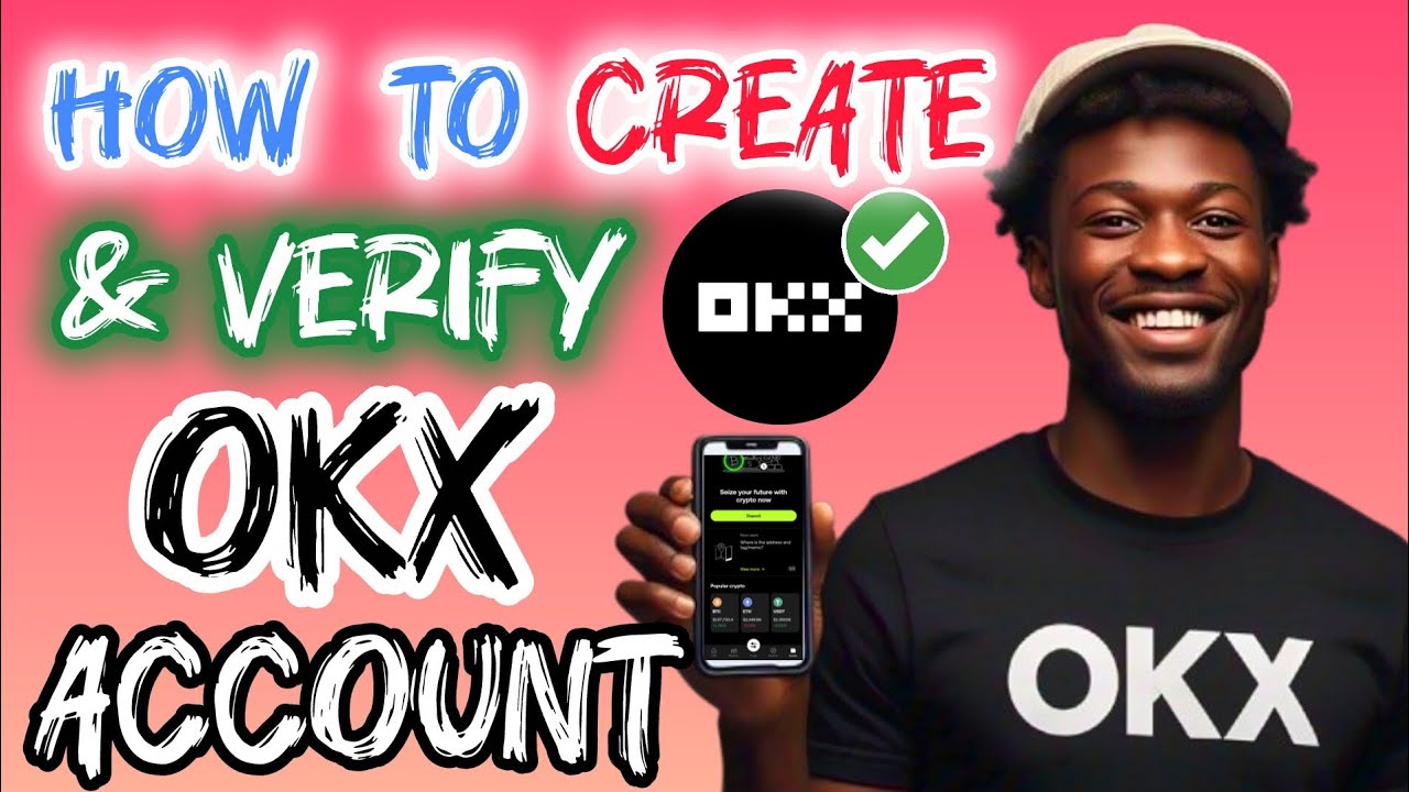How to Create and Verify Your OKX Account on Mobile | How to Sign-up for OKX | Register & Verify OKX