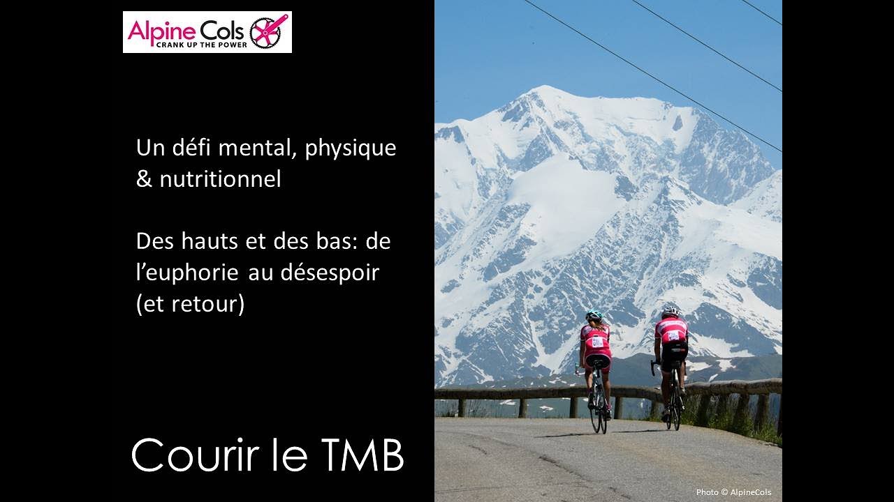 Comment réussir au mieux votre TMB