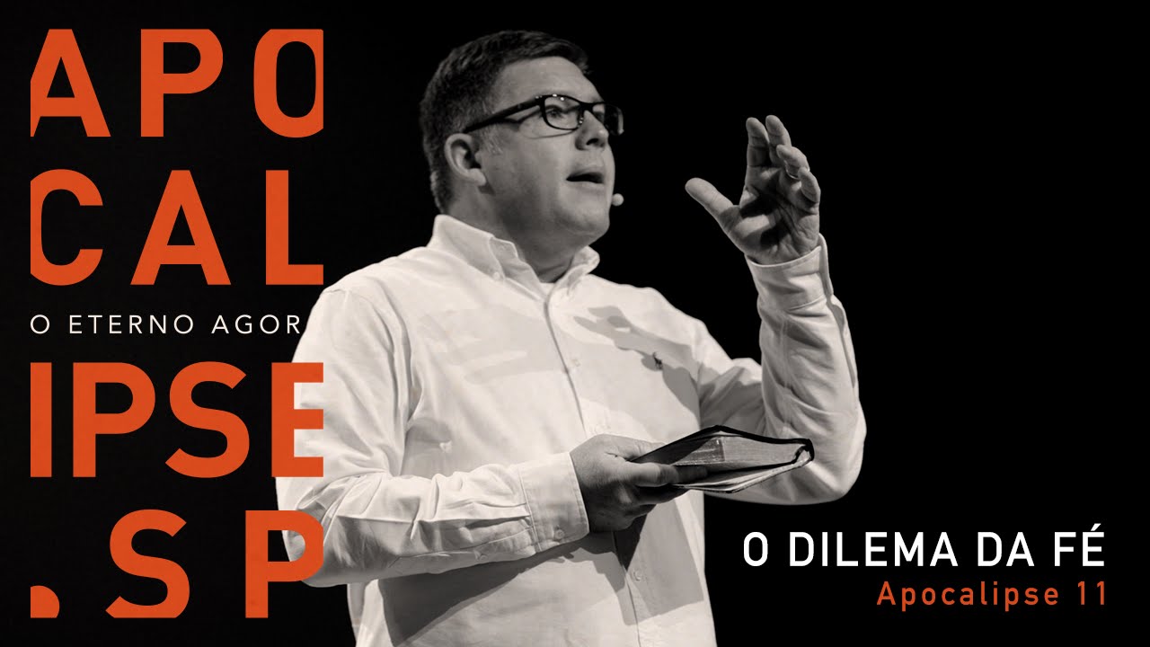 APOCALIPSE.SP - O Eterno Agora / O dilema da fé. / #16