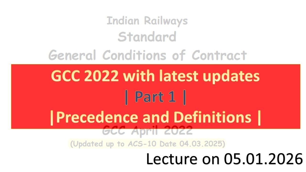 GCC 2022 with latest updates | Part 1 | Precedence and Definitions | 05.01.2026