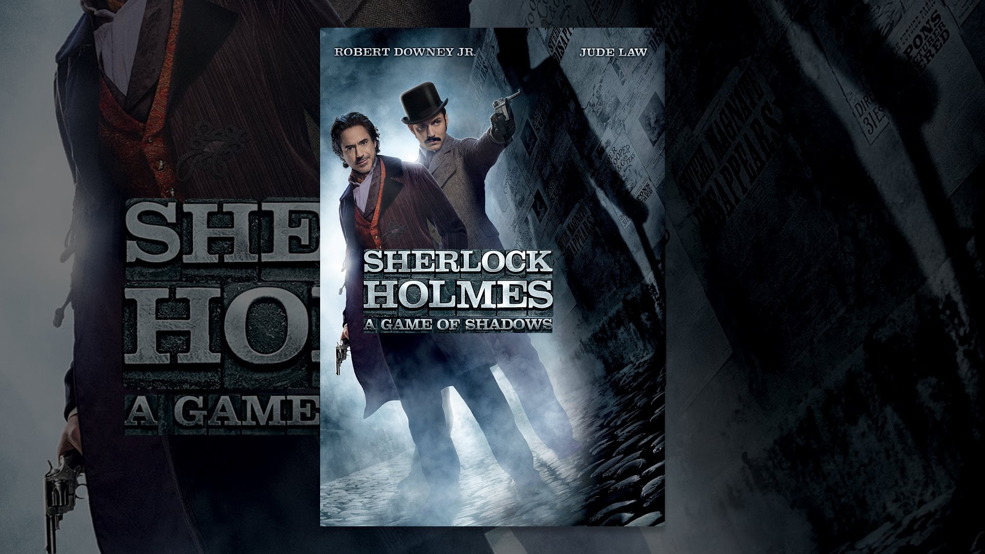 Sherlock Holmes: A Game of Shadows