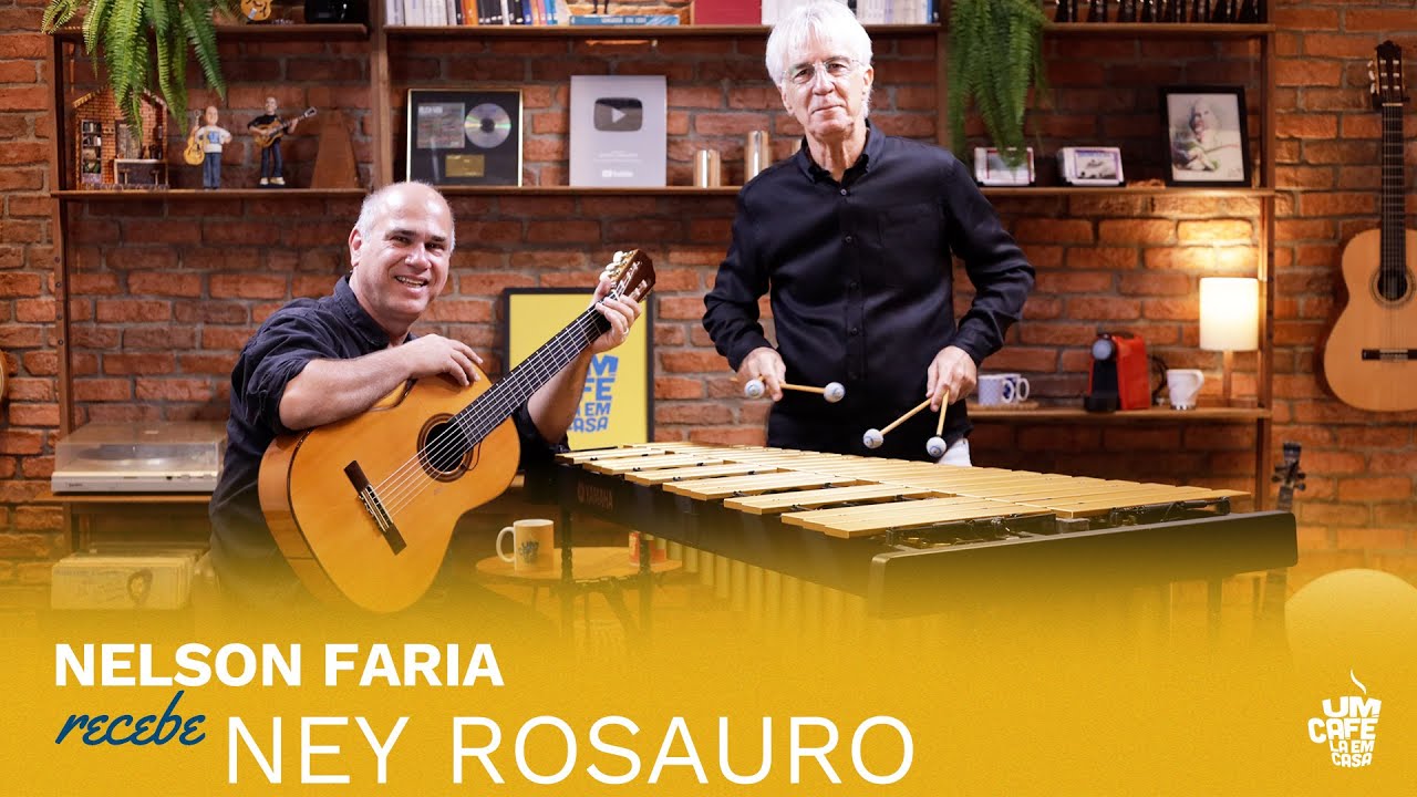 Ney Rosauro e Nelson Faria | Um Caf&eacute; L&aacute; Em Casa