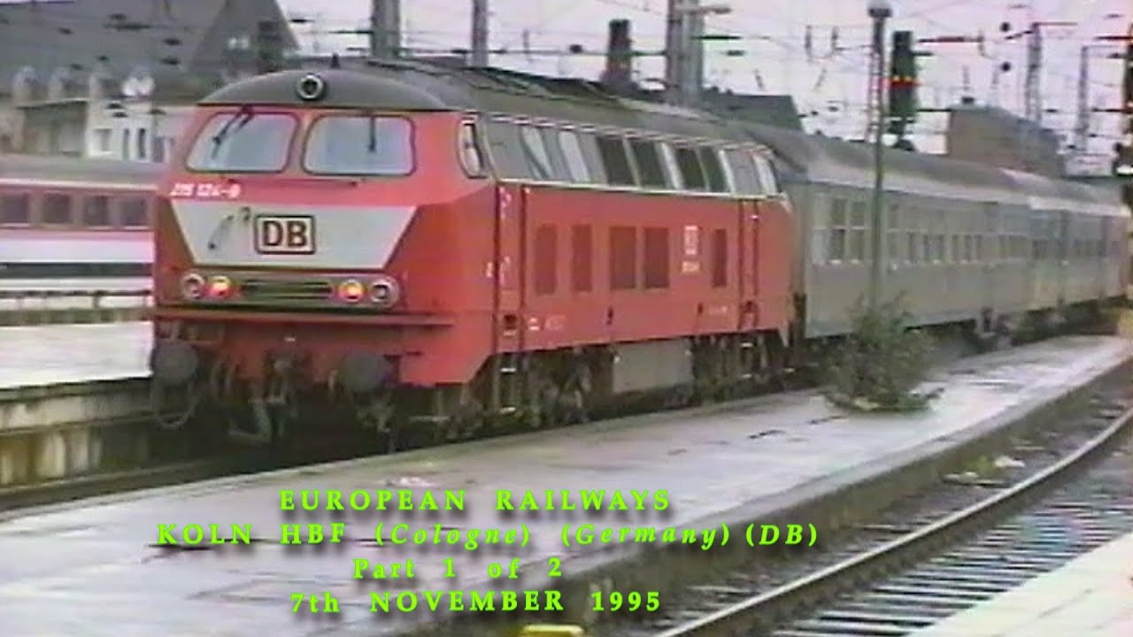 European Railways in the 1990s Koln Hbf (Cologne) (Germany) (DB) on 7th November 1995 Part 1 of 2