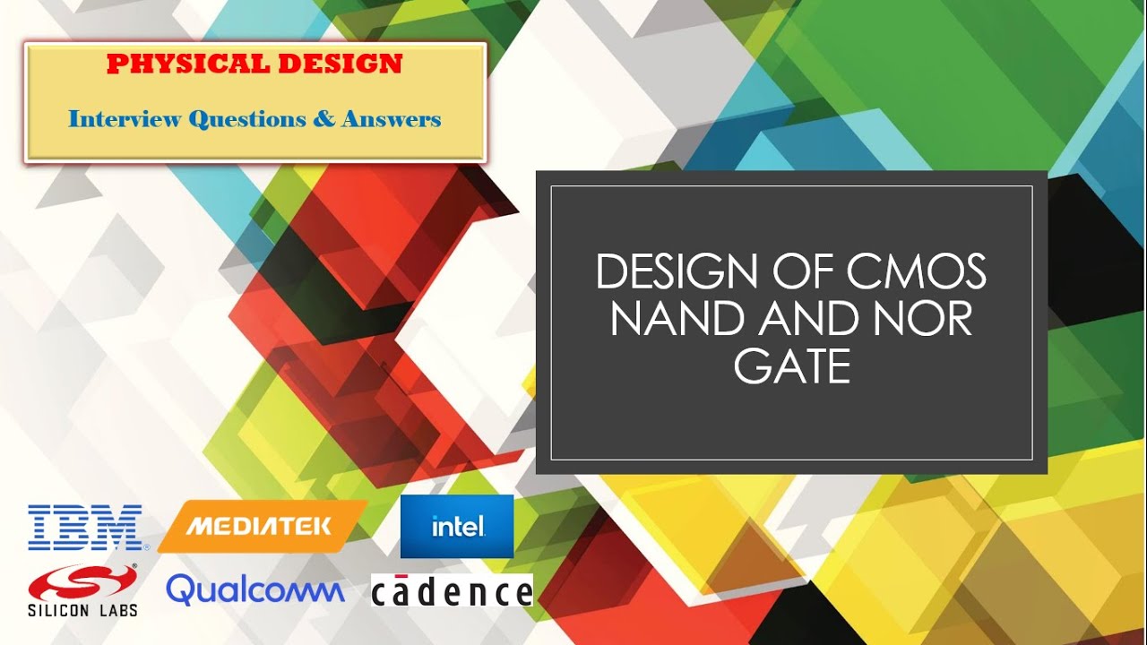 CMOS NAND and NOR Gate || Digital Electronics  || VLSI Interview Preparation