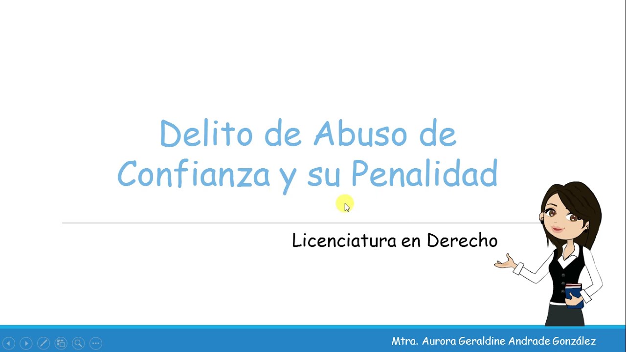 Delito de Abuso de Confianza y su Penalidad