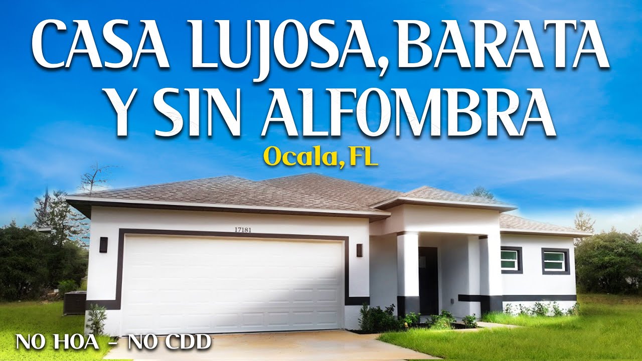 Casas Nuevas en OCALA, FLORIDA! LUJOSA Y BARATA, Sin Asociación. 😱menos de $314,000😱
