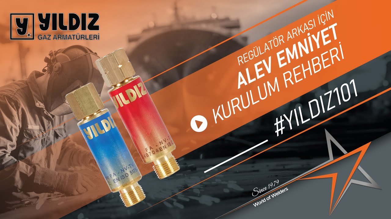 Alev Emniyeti Doğru Kullanım ve Kurulum Kılavuzu - Yıldız 101