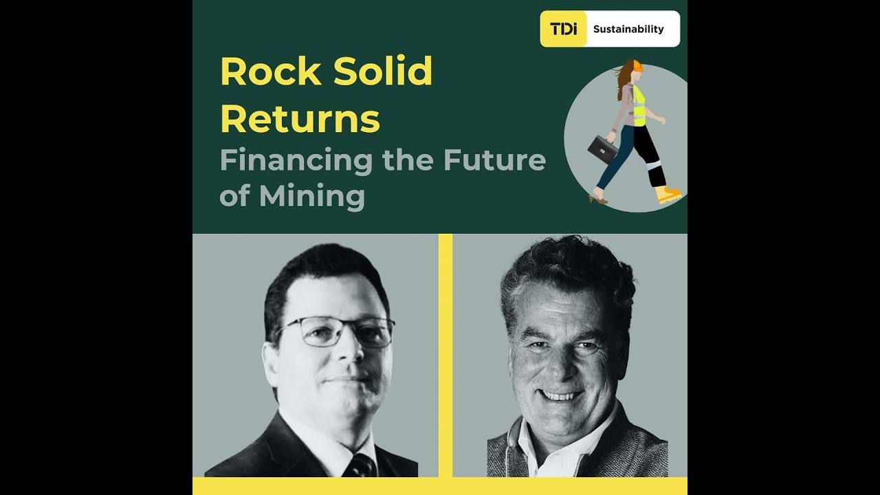 Rock Solid Returns | Financing the Future of Mining