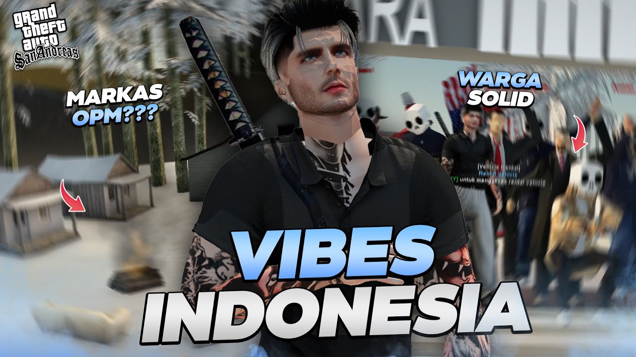 SERASA HIDUP DI INDONESIA! SERVER ROLEPLAY INI BEDA DARI YANG LAIN!!