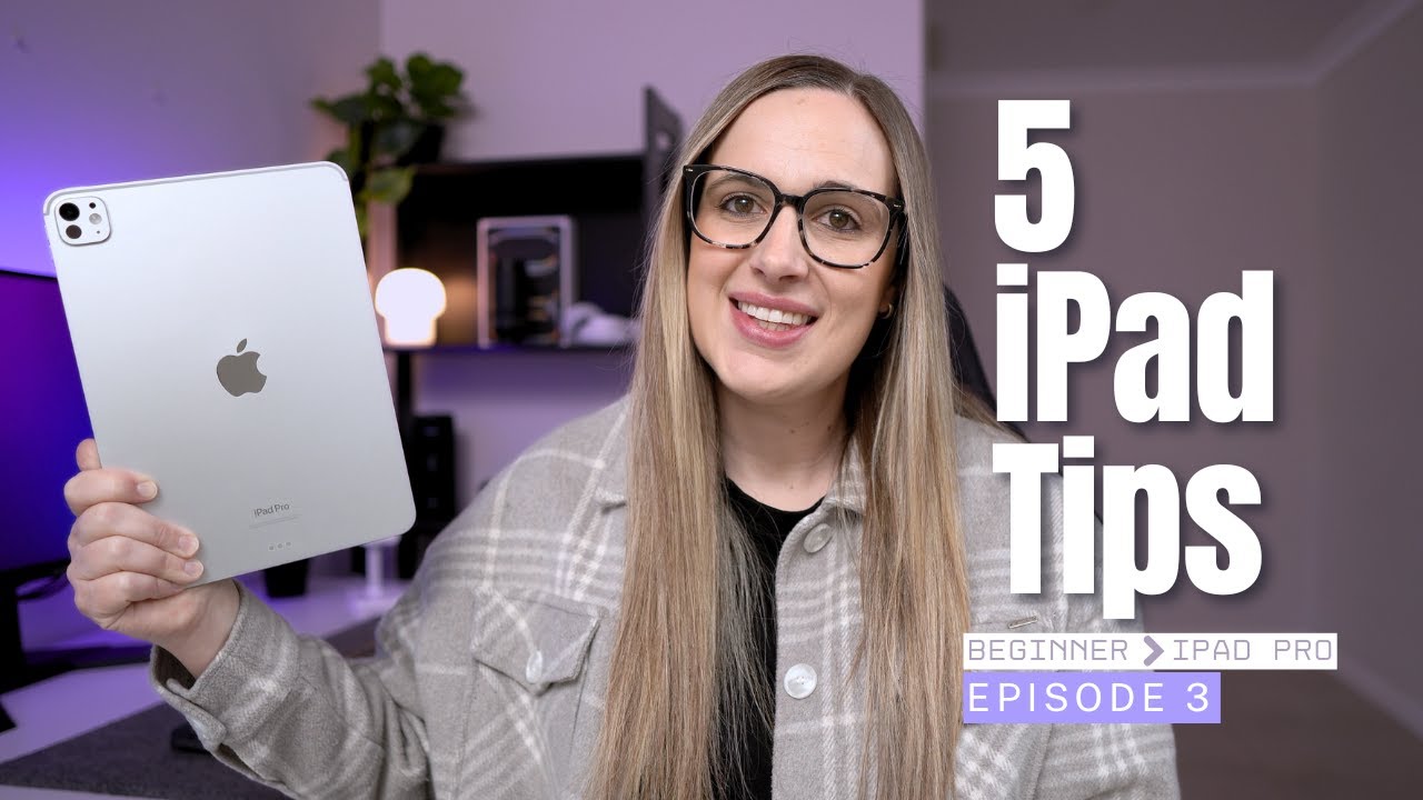 5 iPad Tips to Instantly Improve Your Setup – From Beginner to iPad Pro (Ep 3)