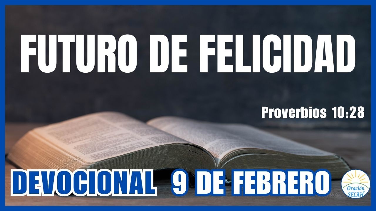 DEVOCIONAL DE HOY 9 DE FEBRERO: 
